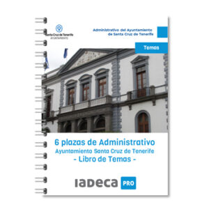 ADMINISTRATIVO Ayuntamiento de Santa Cruz de Tenerife - Libro de Temas