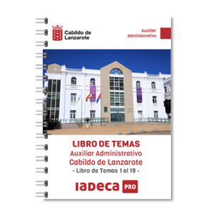 Auxiliar Administrativo Cabildo de Lanzarote - Libro de Temas