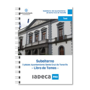 Subalterno Ayuntamiento Santa Cruz de Tenerife - LIBRO DE TEMAS