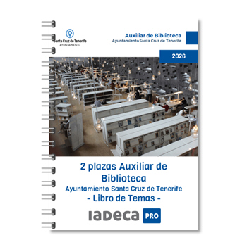 2 PLAZAS AUXILIAR DE BIBLIOTECA Ayuntamiento de Santa Cruz de Tenerife - LIBRO DE TEMAS